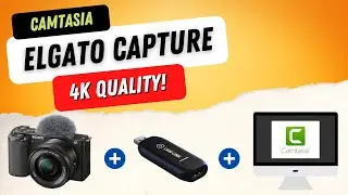 Sony ZV-E10 - Elgato Camlink 4k-Camtasia Capture