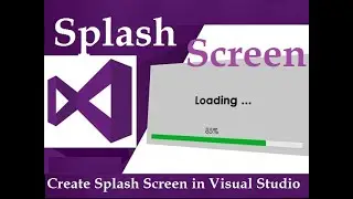 How to Create Splash Screen With Login Form in Visual Studio