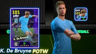 K. De Bruyne 101 POTW Pack Opening - eFootball 2024 Mobile