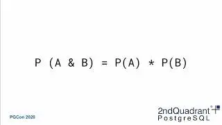 CREATE STATISTICS - what is it for - Tomas Vondra: PGCon 2020