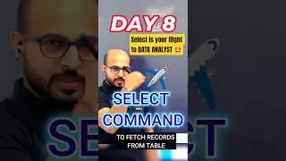 SQL Day 8 SELECT Command master in 60 seconds | SQL Tutorial for Beginners 