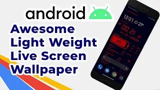 Awesome App for Live Wallpaper with Battery and Phone Info || 2021