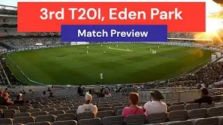 Preview 3rd T20I New Zealand Vs Pakistan at Eden Park 21/03/2025