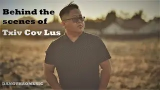 Behind the scenes: TXIV COV LUS - Dang Thao