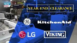Year End Clearance at Appliance Factory