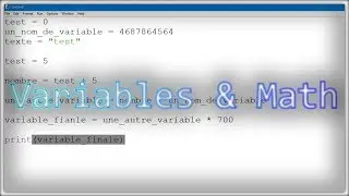 [Apprendre à programmer avec Python] Utiliser des variables et faire des math simples