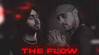THE FLOW - Shubh x Sikander Kahlon