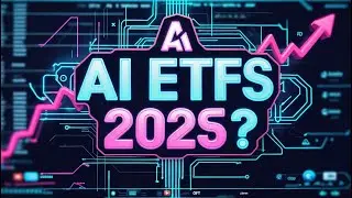 AI ETFs 2025: Why Everyone’s Obsessed (Best 5 AI ETFs)