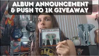 Push To 1000 Subscriber Contest Giveaway and Album Announcement