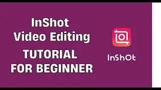 InShot Complete Urdu Tutorial | InShot Videos edit in mobile | Inshot video editing tutorial 2022
