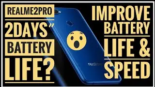 Improve Battery Life and Speed of RealMe 2 Pro |Sync Tech