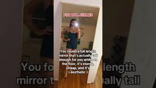 Check Out the Best Full-Length Mirror for Your Home!