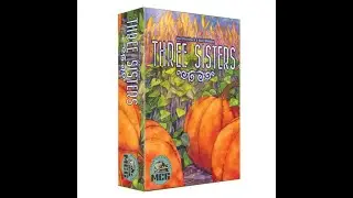 THREE SISTERS Board Game Unboxing Motor City Gameworks