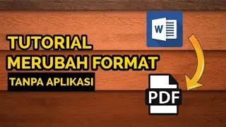 Cara Mengubah File Word ke Pdf Tanpa Aplikasi | Di Hp android