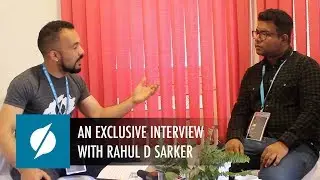 An Exclusive Interview with Rahul D Sarker – WCKTM2019