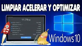 Cómo Limpiar, Acelerar y Optimizar Windows 10 | Todas Las Versiones.