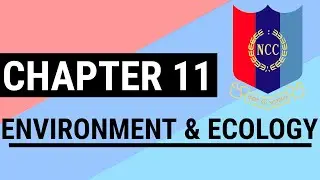 Environment and Ecology | Chapter 11 of NCC | Target Alpha Batch