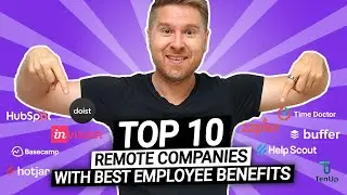 Top 10 Remote Companies that Offer the Best Remote Work Benefits!