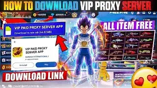 How To Download Proxy Server In Free Fire 💯😱🔥 | Free Fire Proxy Server | Proxy Server Free Fire