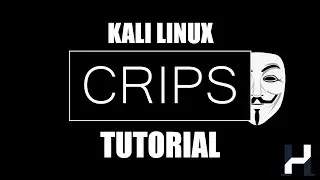 Kali Linux - Crips Tutorial | hakkù