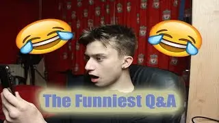 The Funniest Q&A!?
