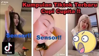 KUMPULAN TIKTOK TERBARU CUPI CUPITA 2021 !!! - DUNIA KOMPILASI