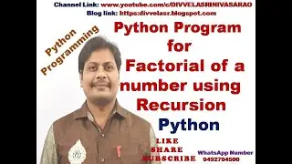 Factorial Program Using Recursion in Python || Factorial of a number using recursion in Python