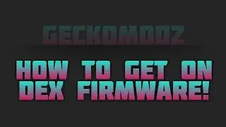 Convert from CEX to DEX and Revert Back From DEX to CEX CFW 4.80 Part #1