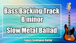 Bass Backing Track B minor - Bm - Rock Metal Power Ballad - NO BASS | ST 138