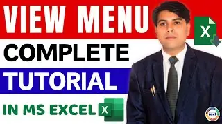 How to Use View Menu | View Menu Complete Tutorial in MS Excel | IACT Computer