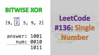 LeetCode #136: Single Number | Bitwise XOR