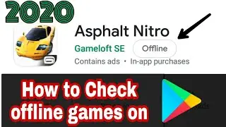 How to check games online or offline on play store 2020 || Find offline games on play store | TOTS™