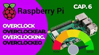 Como hacer overclock en Raspberry Pi 4. Raspberry Pi 5. Sistema operativo Debian Raspberry Pi OS