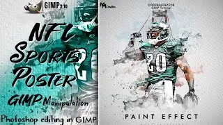 NFL Sports Poster | Paint Effect | GIMP Manipulation | Photoshop editing in gimp | Codingcreator