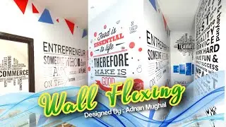 Wall Flexing Designed By Adnan Mughal