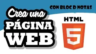como hacer una pagina web con bloc de notas