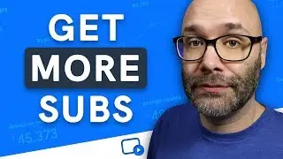 How to Optimize YouTube Channel for More Subscribers