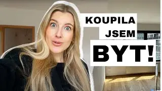 Koupila jsem nový byt v Karlíně! Co teď?