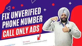 How to Fix Unverified Phone Numbers for Google Ads Call Campaigns