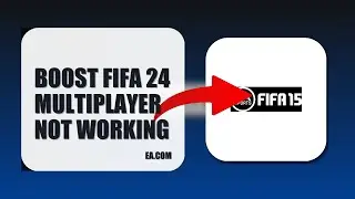 How To Boost FIFA 24 Multiplayer Not Working 2025 (EASY GUIDE) (2026)