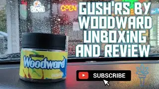Gush'rs Strain Unboxing and Review 4k