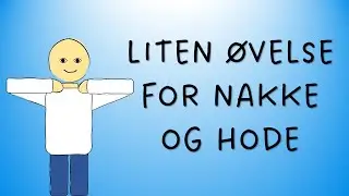 Liten øvelse for nakke og hode