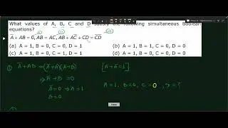 Gate CS 1995 || What values of A, B, C and D satisfy the following simultaneous Booleanequations?