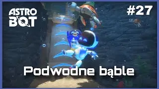 Astro Bot - Podwodne bąble