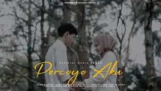 Percoyo Aku - Didik Budi feat. Cindi Cintya (Official Music Video)