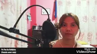 Fix You by Coldplay (Female cover)