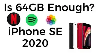 iPhone SE 2020 - Is 64GB Enough Space?