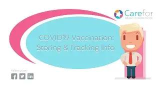 COVID19 - Storing and Tracking Vaccination Information