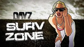 SURV-Zone или DAY-Z НА МИНИМАЛКАХ (SAMP)