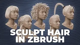 Making 5 HAIR STYLES in ZBrush - HairSalon v2.0